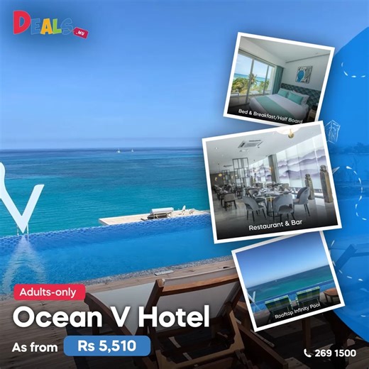 🌅 𝗛𝗲𝗹𝗹𝗼 𝗗𝗲𝗰𝗲𝗺𝗯𝗲𝗿, 𝗵𝗲𝗹𝗹𝗼 𝗿𝗼𝗼𝗳𝘁𝗼𝗽 𝘀𝘂𝗻𝘀𝗲𝘁𝘀 𝗮𝘁 𝗢𝗰𝗲𝗮𝗻 𝗩! 🍸 Pick your perfect stay — 𝖡&𝖡, 𝖧𝖺𝗅𝖿 𝖡𝗈𝖺𝗋𝖽 or 𝖠𝗅𝗅-𝖨𝗇𝖼𝗅𝗎𝗌𝗂𝗏𝖾 — then drift between the 𝗿𝗼𝗼𝗳𝘁𝗼𝗽 𝗶𝗻𝗳𝗶𝗻𝗶𝘁𝘆 𝗽𝗼𝗼𝗹, the 𝗯𝗮𝗿, and all the 𝗮𝗱𝘂𝗹𝘁𝘀-𝗼𝗻𝗹𝘆 𝘀𝘁𝘆𝗹𝗶𝘀𝗵 𝘀𝗽𝗮𝗰𝗲𝘀. Festive season demand is high… 𝘀𝗽𝗼𝘁𝘀 𝘄𝗼𝗻’𝘁 𝗹𝗮𝘀𝘁 𝗹𝗼𝗻𝗴! 💫 𝘉𝘰𝘰𝘬 𝘺𝘰𝘶𝘳 𝘖𝘤𝘦𝘢𝘯 𝘝 𝘦𝘴𝘤𝘢𝘱𝘦 𝘯𝘰𝘸!💫 🌐 deals.mu/ocean-v-hotel ☎️ 269 1500 | Deals.mu - M