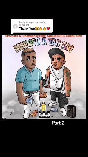 Mavuso a Tao Tao Lyrics - Skomota x Shebeshxt ft Naqua x BuddySax