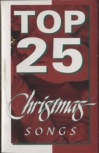 Unknown Artist, Maranatha! Music - Top 25 Christmas Songs