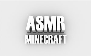 【中文 自制 ASMR】我的世界 游戏ASMR 一边玩游戏一边放松自己+奇怪的2P上线