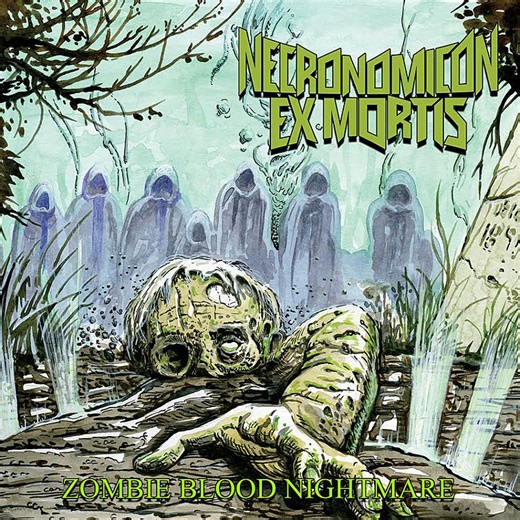 Necronomicon Ex Mortis – Zombie Blood Nightmare - Metal Temple Magazine