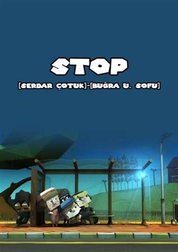 Stop - Movie