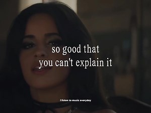 Bad Things, Machine Gun Kelly & Camila Cabello | I listen to music everyday