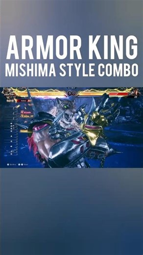 Armor king Mishima Style Combo