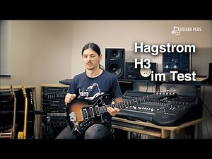 Hagstrom H3 E-Gitarre im Test