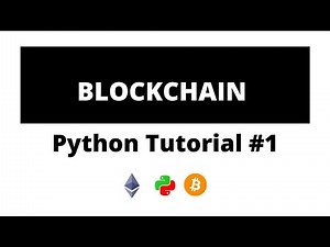 Python Blockchain Tutorial #1