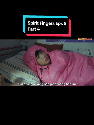 Spirit Fingers Eps 5 Part 4: Drama Korea Menegangkan