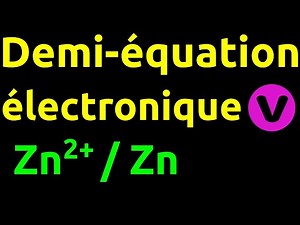 Demi-équation électronique : Zn2+/Zn