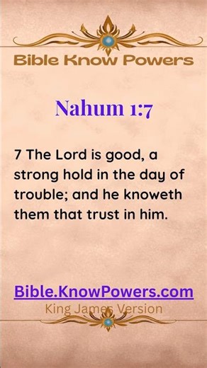 Nahum 1:7 – God Is Your Stronghold in the Day of Trouble Bible Promise (KJV) — Scripture Read Aloud