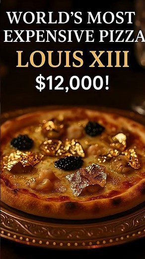 This Pizza Costs $12,000! 🍕😱 | World's Most Expensive Pizza – Louis XIII #shorts #facts #shortvideo