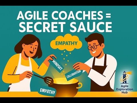 Agile Coaches – The Secret Sauce to Real Transformation