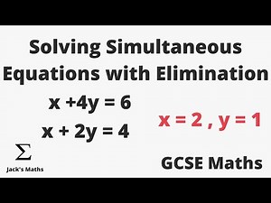 Solving a Pair of Simultaneous Equations Using Elimination | GCSE Maths