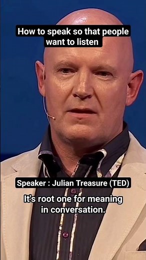 How to speak so that people want to listen | Julian Treasure | TED