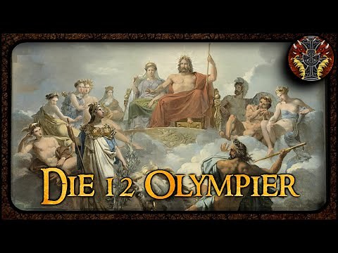 Die 12 olympischen Götter --- Griechische Mythologie