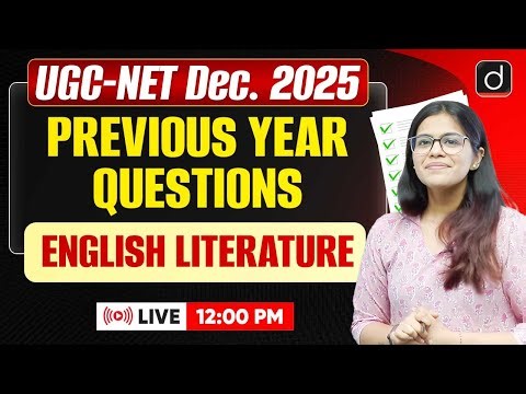 UGC-NET Dec. 2025 | English Literature | PYQs | Drishti Teaching Exams