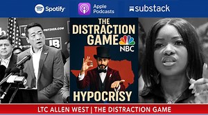 Allen West: Steadfast & Loyal - The Distraction Game