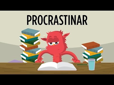 ¿Qué es PROCRASTINAR?