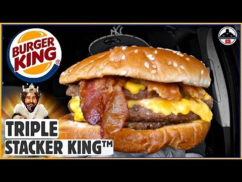Burger King® | Triple Stacker King™ Review! 🍔👑🧀🥓
