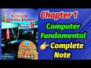 Computer Fundamental || Class 5 Computer Chapter 1 || COMPUTER BASICS || All Answer Note