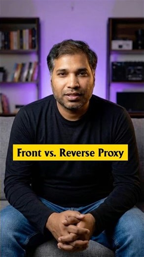 Front vs. Reverse Proxy