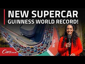 South Africa sets Guinness World Record - Most Supercars in One Place