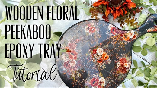 Wooden floral peekaboo trays made easy for beginners