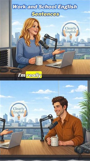 Work and School English Sentences | Listen and Repeat