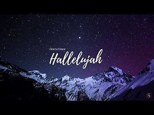 Hallelujah | Pentatonix | Lyrics
