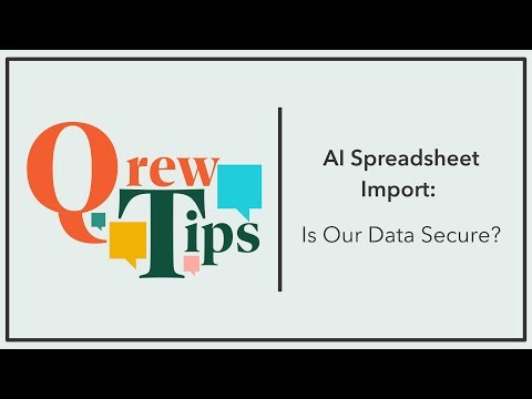 AI Spreadsheet Import: Security | QrewTip