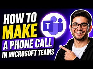 HOW TO MAKE A PHONE CALL IN MICROSOFT TEAMS (STEP-BY-STEP GUIDE 2026)