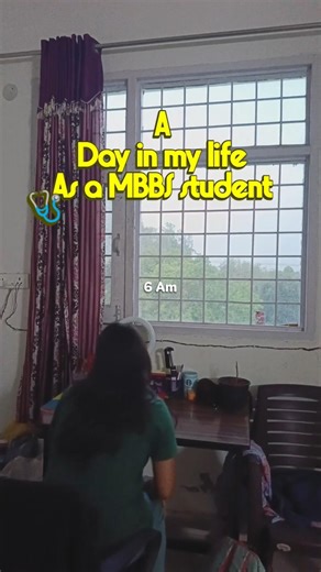 6 AM to 6 PM: Reality of an MBBS Student