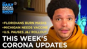 Florida burns masks, Michigan begs for more vaccines, the U.K. re-opens pubs, and the J&J vaccine rollout is halted. Here are this week’s coronavirus updates. | The Daily Show