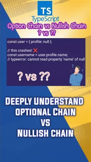 Optional Chaining (?.) vs Nullish Coalescing (??) in 60 Seconds ⚡