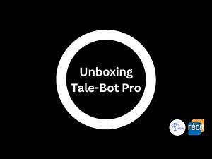 Unboxing Tale-Bot Pro from Matatalabs