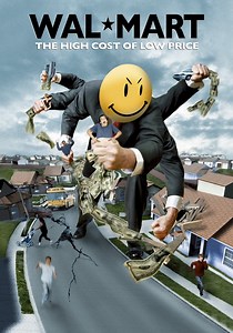 Wal-Mart: The High Cost of Low Price - streaming