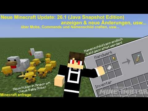 Neue Minecraft Update 26.1 in der Java Edition (Snapshot Version) anzeigen, usw. - Minecraft anfrage