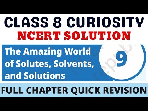 Class 8 The Amazing World of Solutes, Solvents, and Solutions NCERT Solution