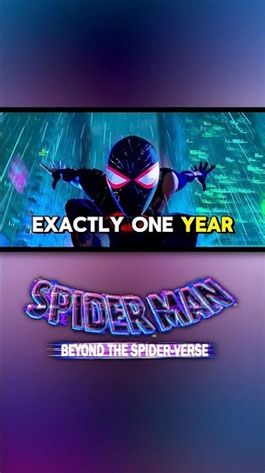 SPIDER-MAN BEYOND THE SPIDER-VERSE COMES OUT ONE YEAR FROM TODAY! 👀