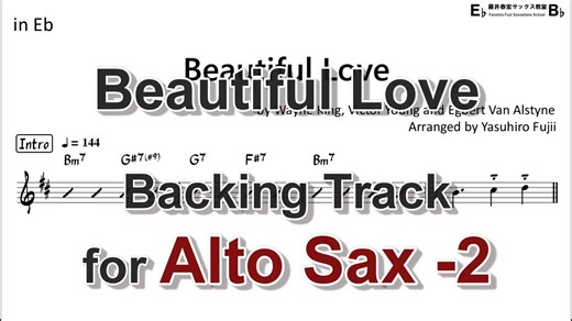 Beautiful Love - Backing Track with Sheet Music for Alto Sax (Take-2)