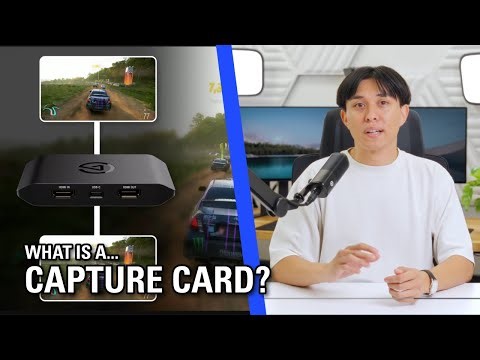 What's a capture card and why do I need one?