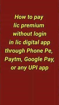 how to pay lic premium online without login in lic digital app via phonepe, gpay, paytm UPI #shorts