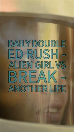 Drum & Bass double drop - Alien Girl vs Another life