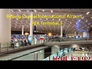 Beijing Capital International Airport PEK Terminal 3