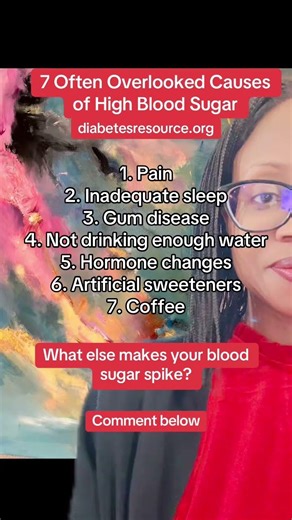 7 Overlooked causes of high blood sugar