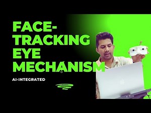 Ultimate Guide to AI-Integrated Face-Tracking Eye Mechanism | Modes & Demonstrations