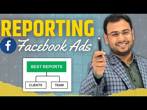 How to Create Reports in Facebook Ads | FB Ads Reporting Tool | FB Ads Course | #91