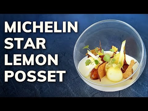 Lemon Posset: Michelin Star Dessert You Can Make At Home!