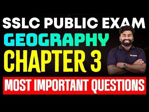 SSLC Public Exam | Geography Chapter 3 | Most Important Questions | Eduport