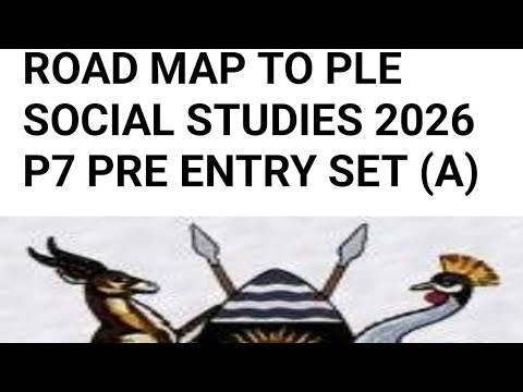 Road Map To PLE SST 2026 P7 Pre -Entry Set (A)