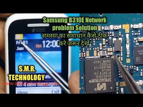 Samsung B310E Network problem Solution S.M.R. TECHNOLOGY